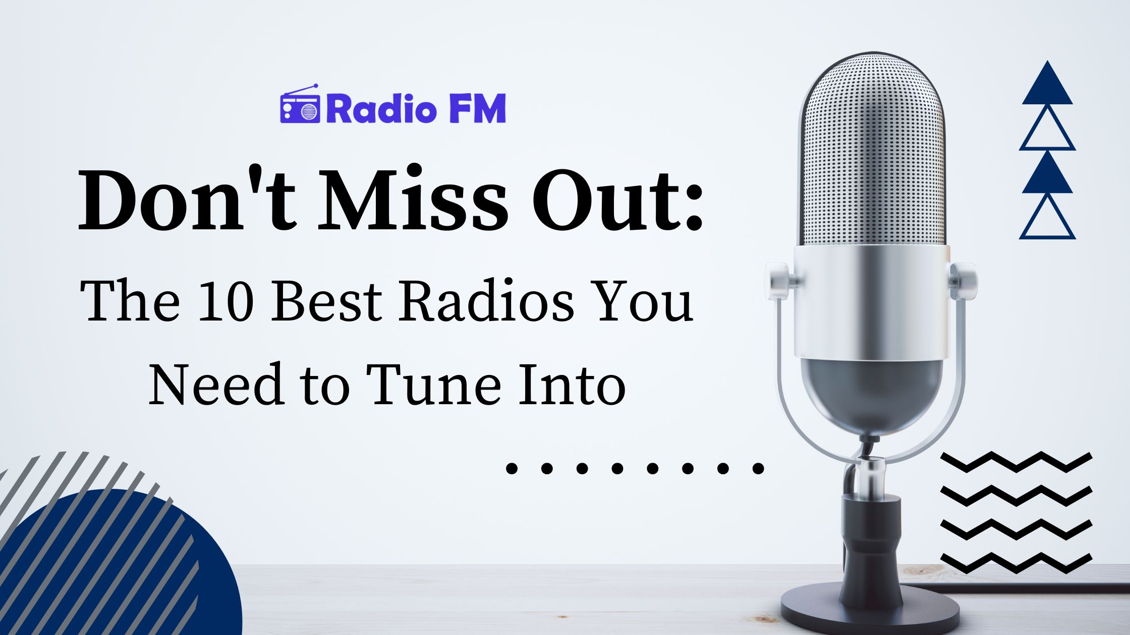 Don't Miss Out: The 10 Best Radios You Need to Tune Into